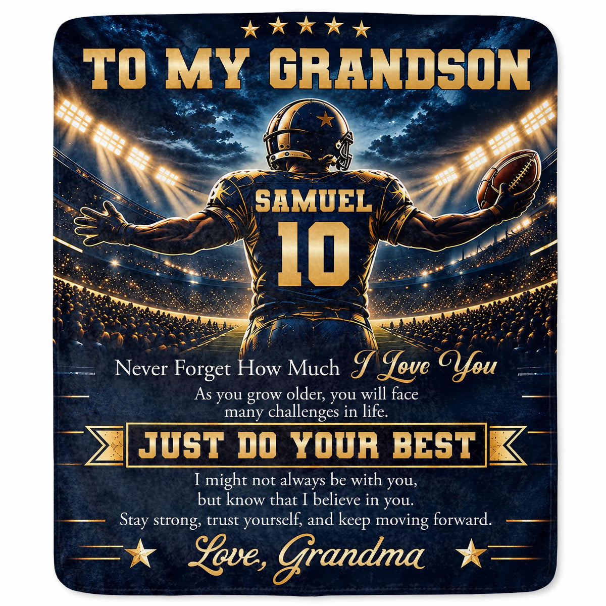 To My Grandson Never Forget Just Do Your Best Football Player - Personalized Custom Blanket - GSN198_BLK
