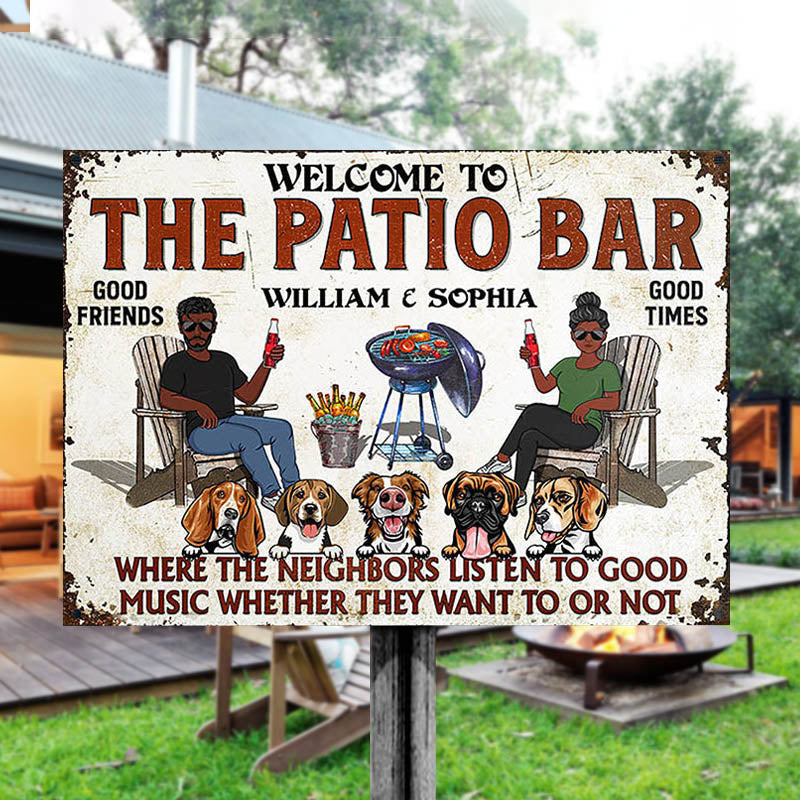 Personalized Patio Bar Metal Sign - Funny "Neighbors Listen To Good Music" Backyard Decor