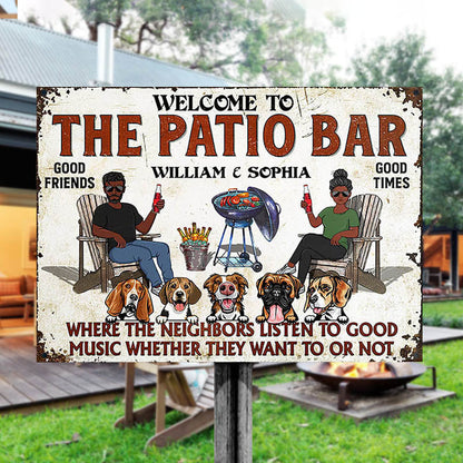 Personalized Patio Bar Metal Sign - Funny "Neighbors Listen To Good Music" Backyard Decor