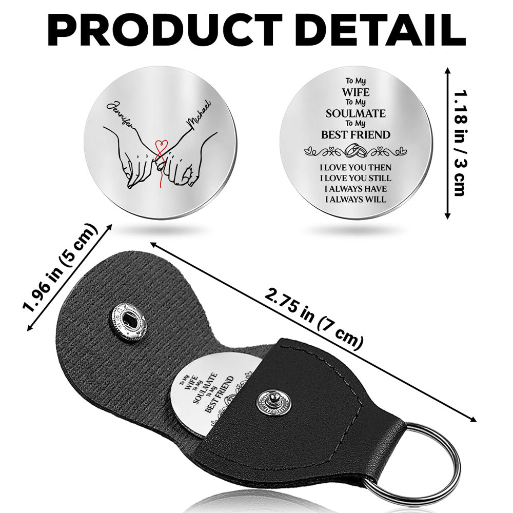 Custom Coin Keychain for Wife, Couple Christmas Anniversary Gifts • To My Wife Soulmate Best Friend - Personalized Pocket Hug