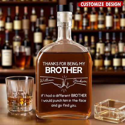 A Brother Like You Is One of a Kind, Personalized Whiskey Decanter, Custom Names Gift for Brothers