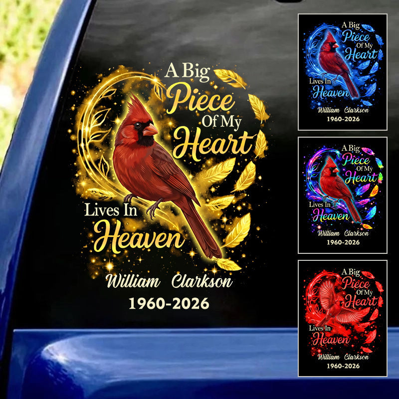 A Piece Of My Heart Is Always With You - Personalized Red Cardinal Memorial Decal