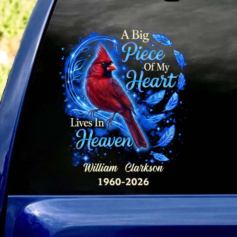 A Piece Of My Heart Is Always With You - Personalized Red Cardinal Memorial Decal