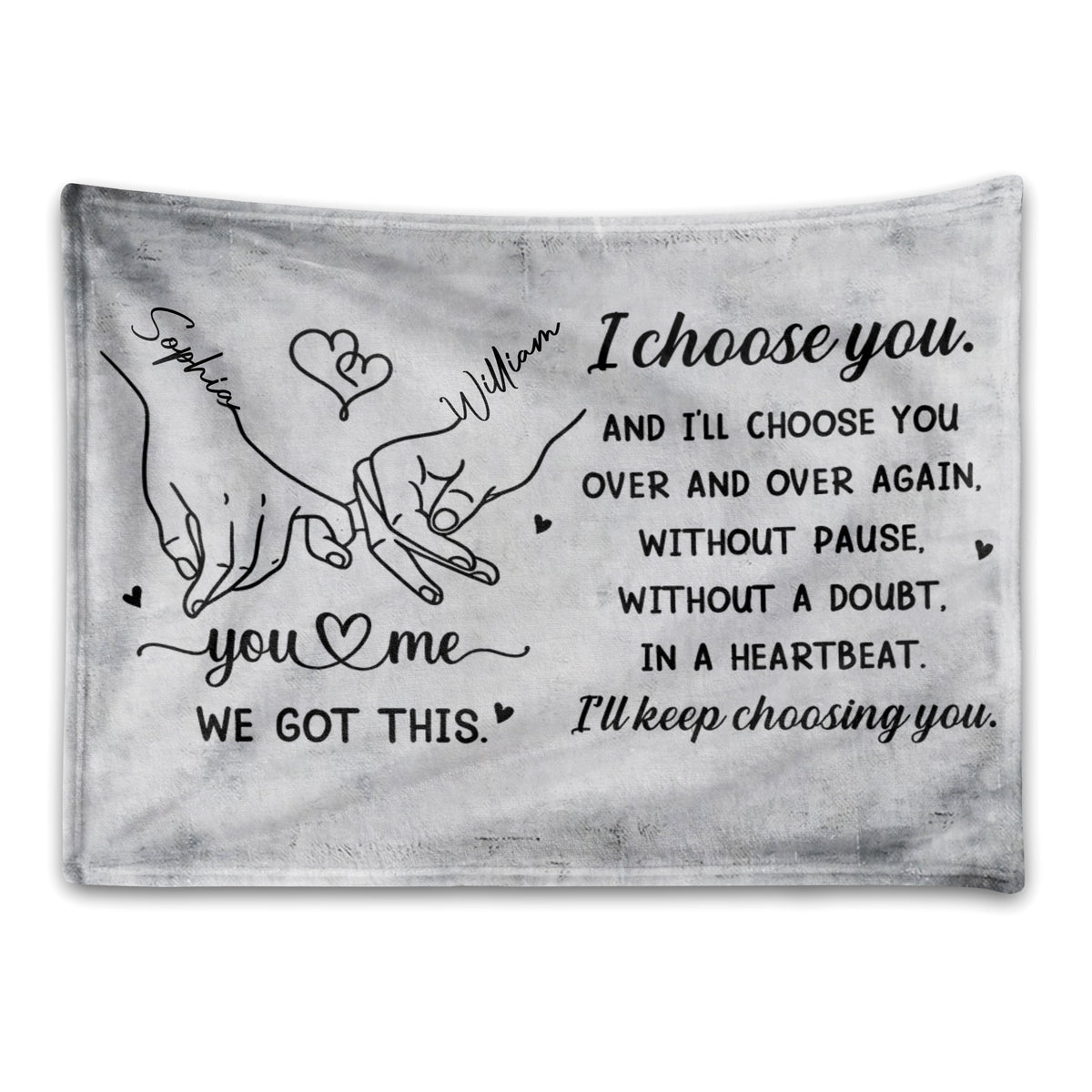 Custom Holding Hands Heart Blanket‑I Choose You Over and Over Gift for Loved Ones
