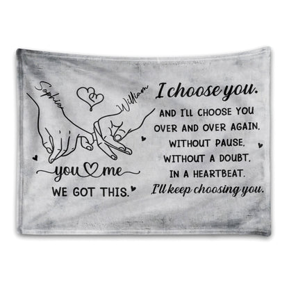 Custom Holding Hands Heart Blanket‑I Choose You Over and Over Gift for Loved Ones