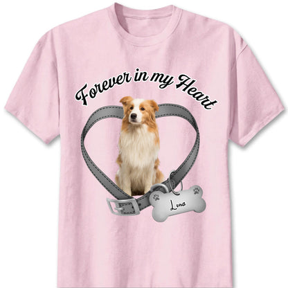 They Left Paw Prints on My Heart — "Forever in My Heart" Custom Pet Photo Memorial T-Shirt, a Loving Tribute to a Cherished Friend