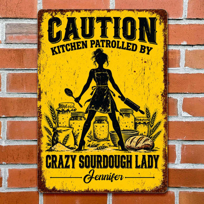 Caution Kitchen Patrolled By Crazy Sourdough Lady Baker With Wheat And Bread - Personalized Metal Sign - BAKE153_MSIGN