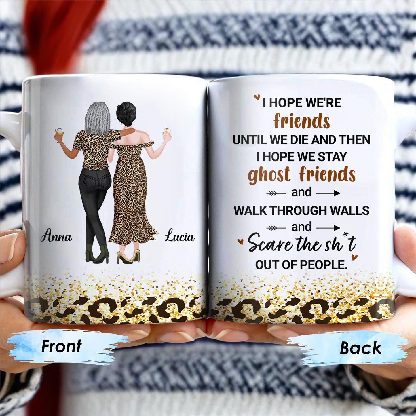 Friends Until We Die Ghost Friends Mug - Personalized Custom Coffee Mug - BST155_MG