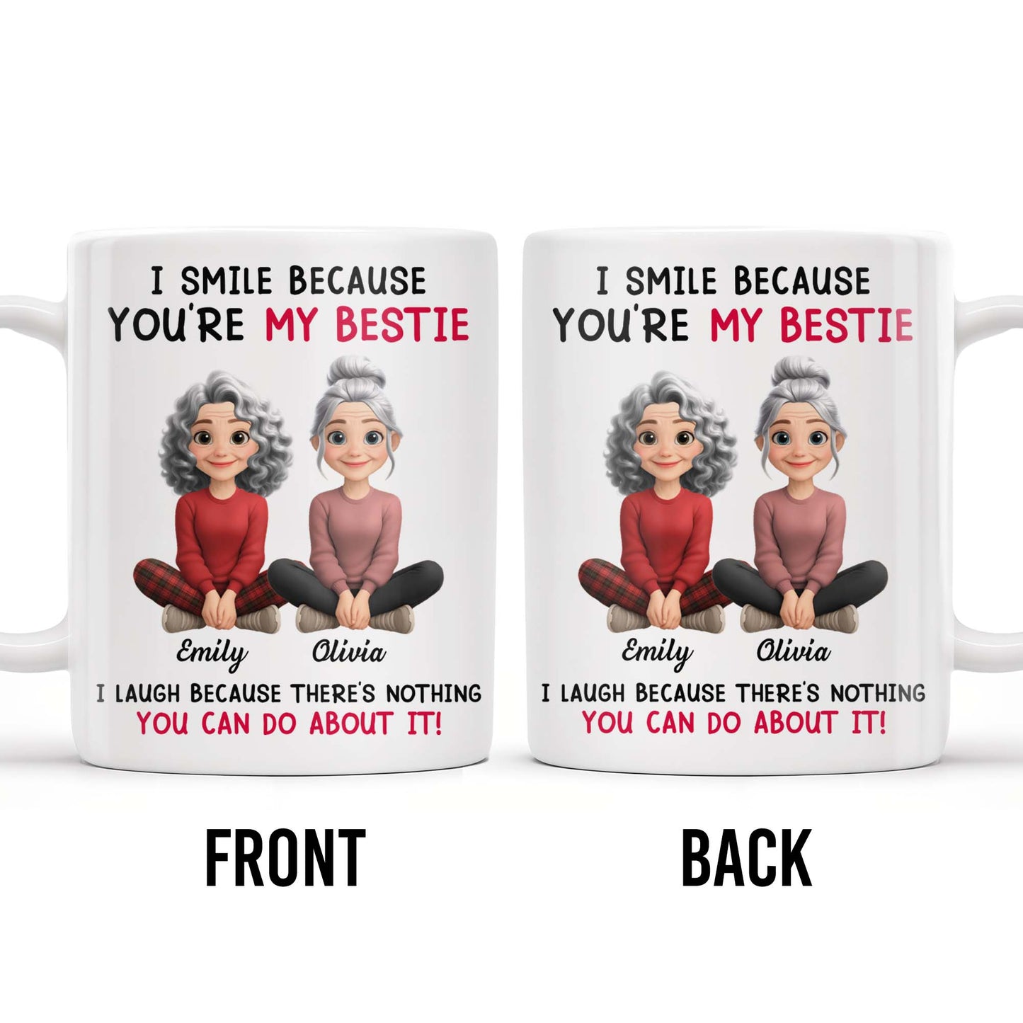 I Smile Because You're My Bestie, Two Girls Sitting - Personalized Custom Coffee Mug - BST387_MG
