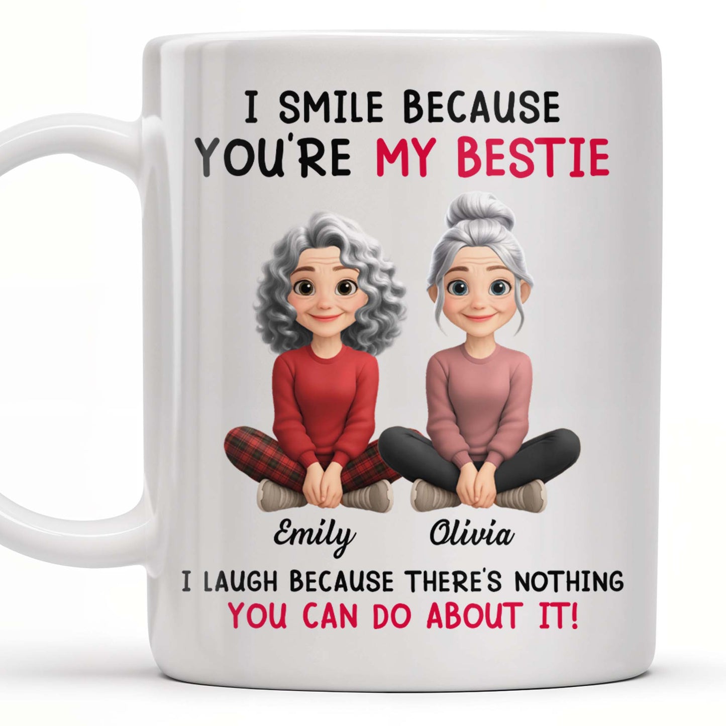 I Smile Because You're My Bestie, Two Girls Sitting - Personalized Custom Coffee Mug - BST387_MG