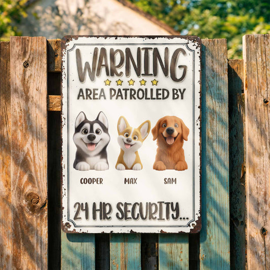 Warning Area Patrolled By Custom Dogs 24 Hr Security - Personalized Metal Sign - DOG151_MSIGN