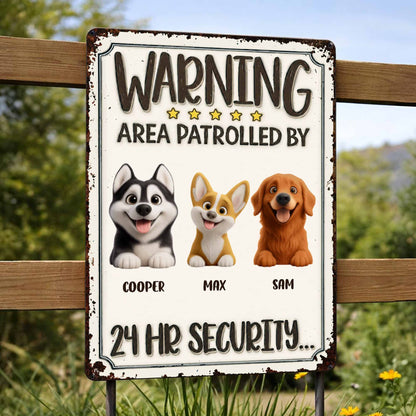 Warning Area Patrolled By Custom Dogs 24 Hr Security - Personalized Metal Sign - DOG151_MSIGN