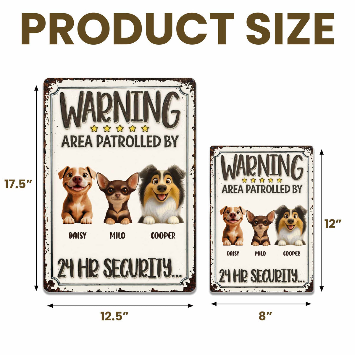 Warning Area Patrolled By Custom Dogs 24 Hr Security - Personalized Metal Sign - DOG151_MSIGN