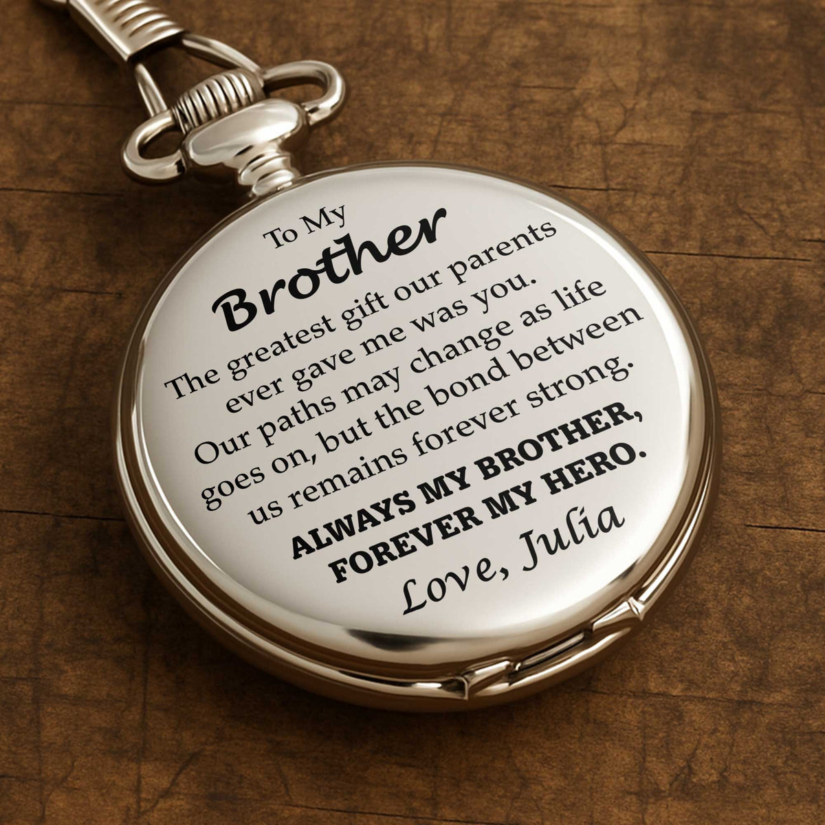 Personalized Pocket Watch for Brother, Custom Keepsake Gift with Meaningful Message