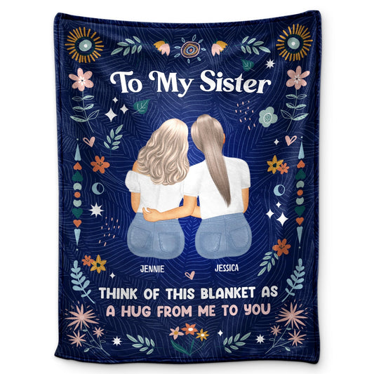 Personalized Sister Blanket: 'A Hug From Me To You' Custom Fleece Gift