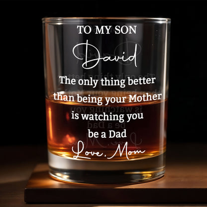 Personalized Whiskey Glass for Son, Custom Engraved Gift from Mom or Dad, Meaningful Keepsake for New Dad, Birthday & Special Moments
