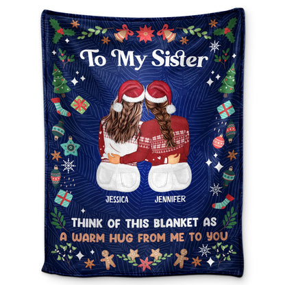 A Christmas Hug, No Matter the Miles – Personalized Sisters & Best Friends Blanket, Custom Names & Characters Friendship Gift
