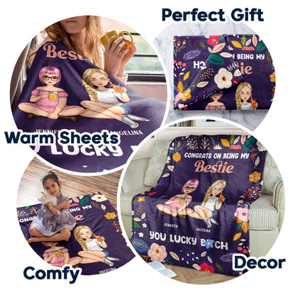 Personalized Bestie Blanket: 'Congrats On Being My Bestie, You Lucky Bitch'
