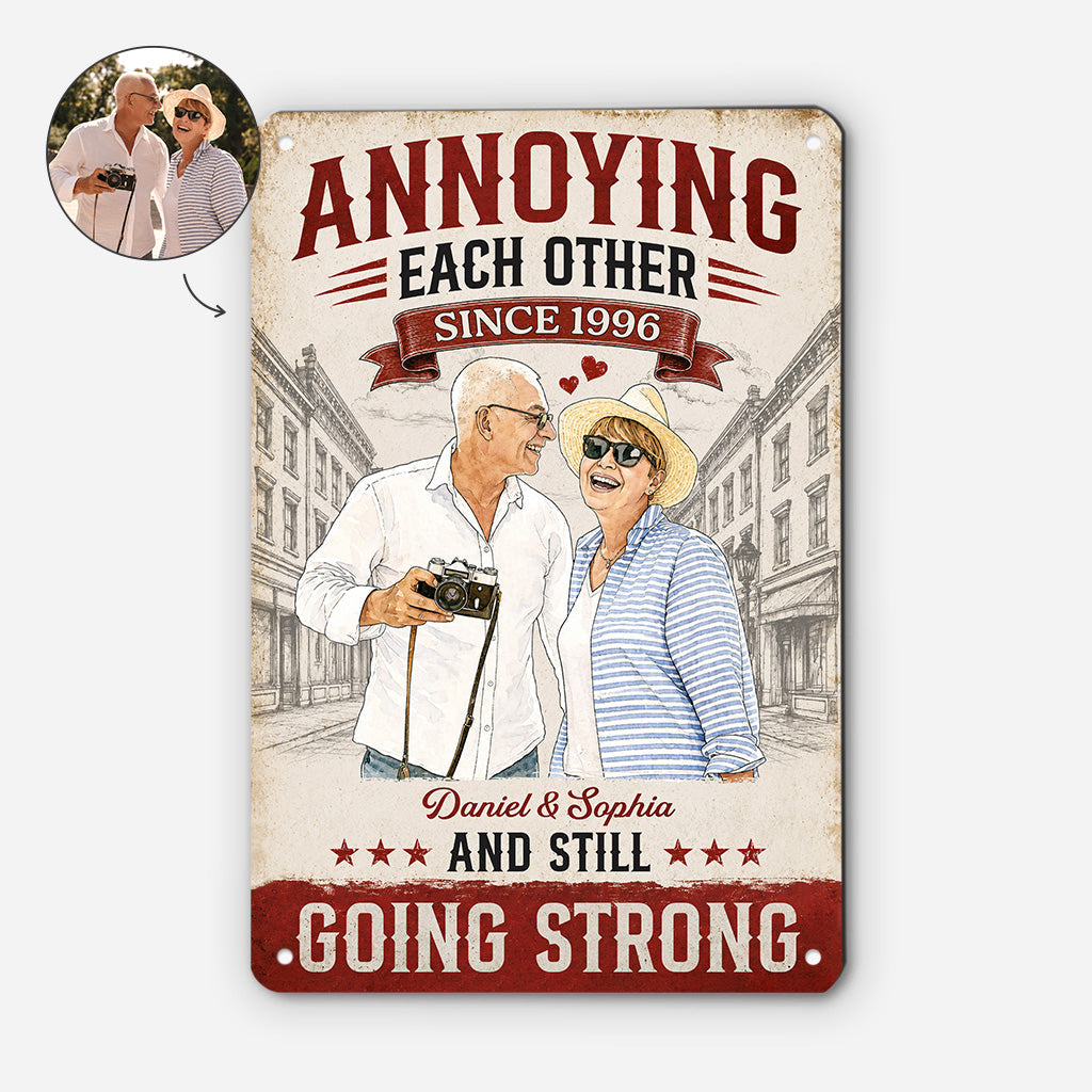 Personalised Anniversary Couple Metal Sign - Annoying Each Other Since Photo