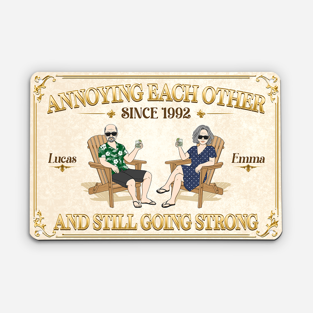 Personalised Couple Metal Sign - Annoying Each Other Since Design