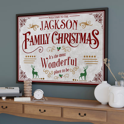 Welcome To The Family Christmas, Wonderful Place To Be - Personalized Custom Horizontal Poster - XMAS010_HPOS