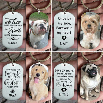 Don't Cry For Me I'm OK - Personalized Custom Pet Photo Memorial Keychain