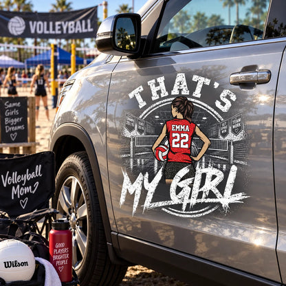 Custom Volleyball Player Window Decal - "That's My Girl" Personalized Car Sticker for Sports Parents