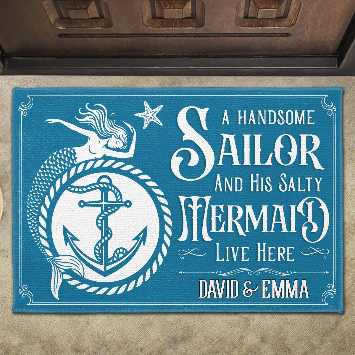 A Handsome Sailor And His Salty Mermaid Live Here - Personalized Nautical Doormat