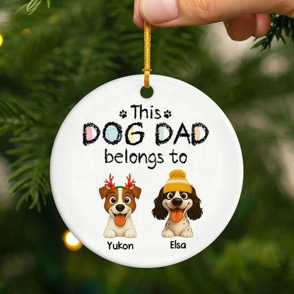 This Dog Mom Belongs To Personalized Ceramic Ornament - Custom Holiday Gift for Dog Dad