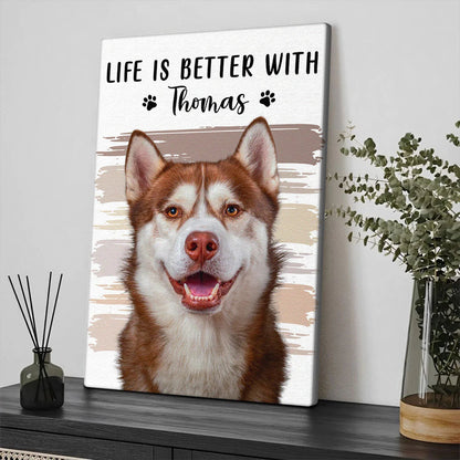 Life Is Sweeter With Paws by My Side – Personalized Pet Photo Canvas / Poster, Custom Dog & Cat Name Wall Art