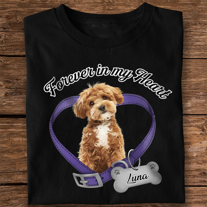 They Left Paw Prints on My Heart — "Forever in My Heart" Custom Pet Photo Memorial T-Shirt, a Loving Tribute to a Cherished Friend