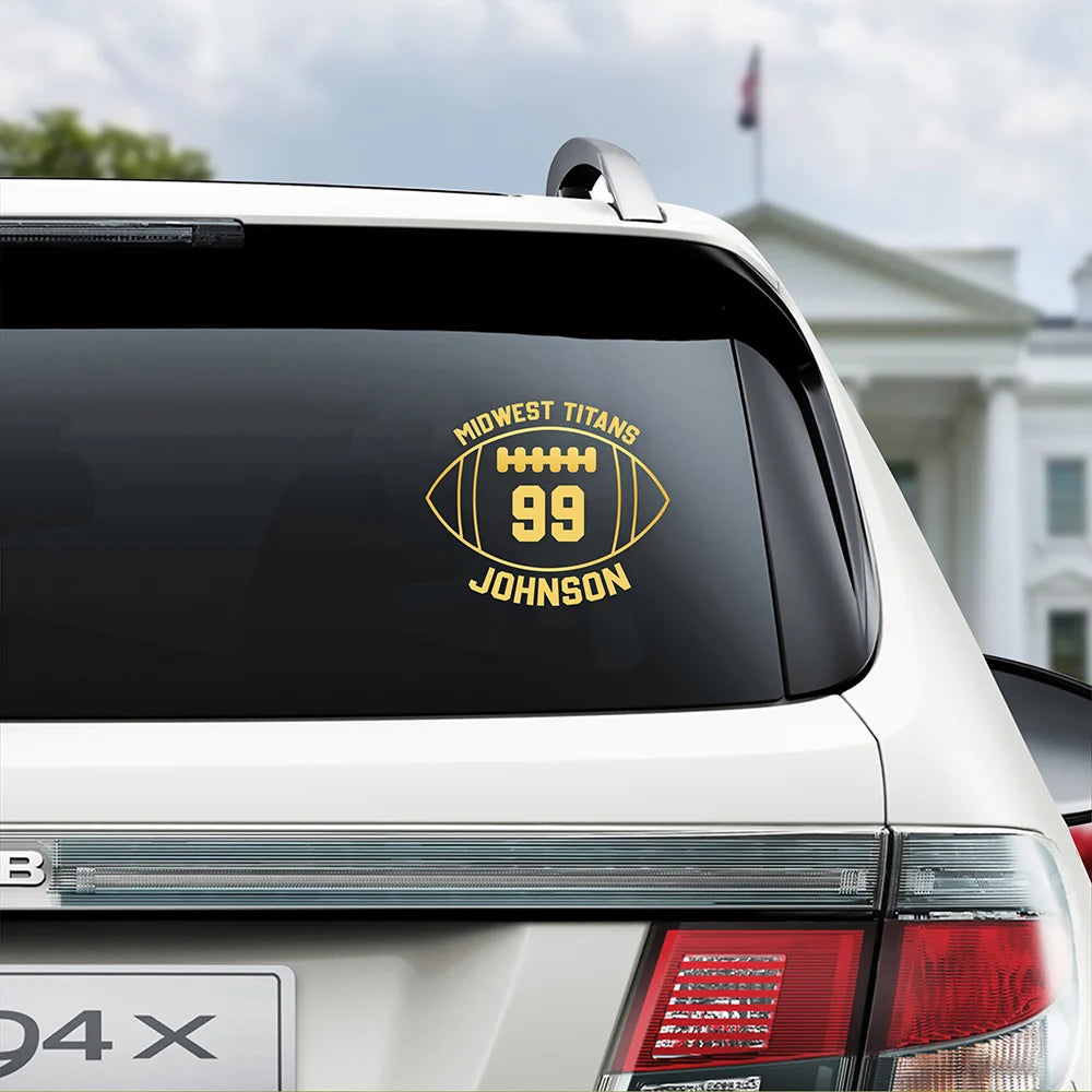 Every Mile, Every Game, All Team Pride – Personalized Football Car Decal, Custom Team Name & Jersey Number Sticker