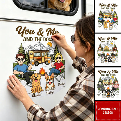 You & Me and the Dogs Personalized RV Decal - Custom Camper Sticker for Couples & Pet Parents