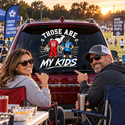 Those Are My Kids Personalized Car Decal - Custom Soccer Player Sticker for Sports Mom and Dad