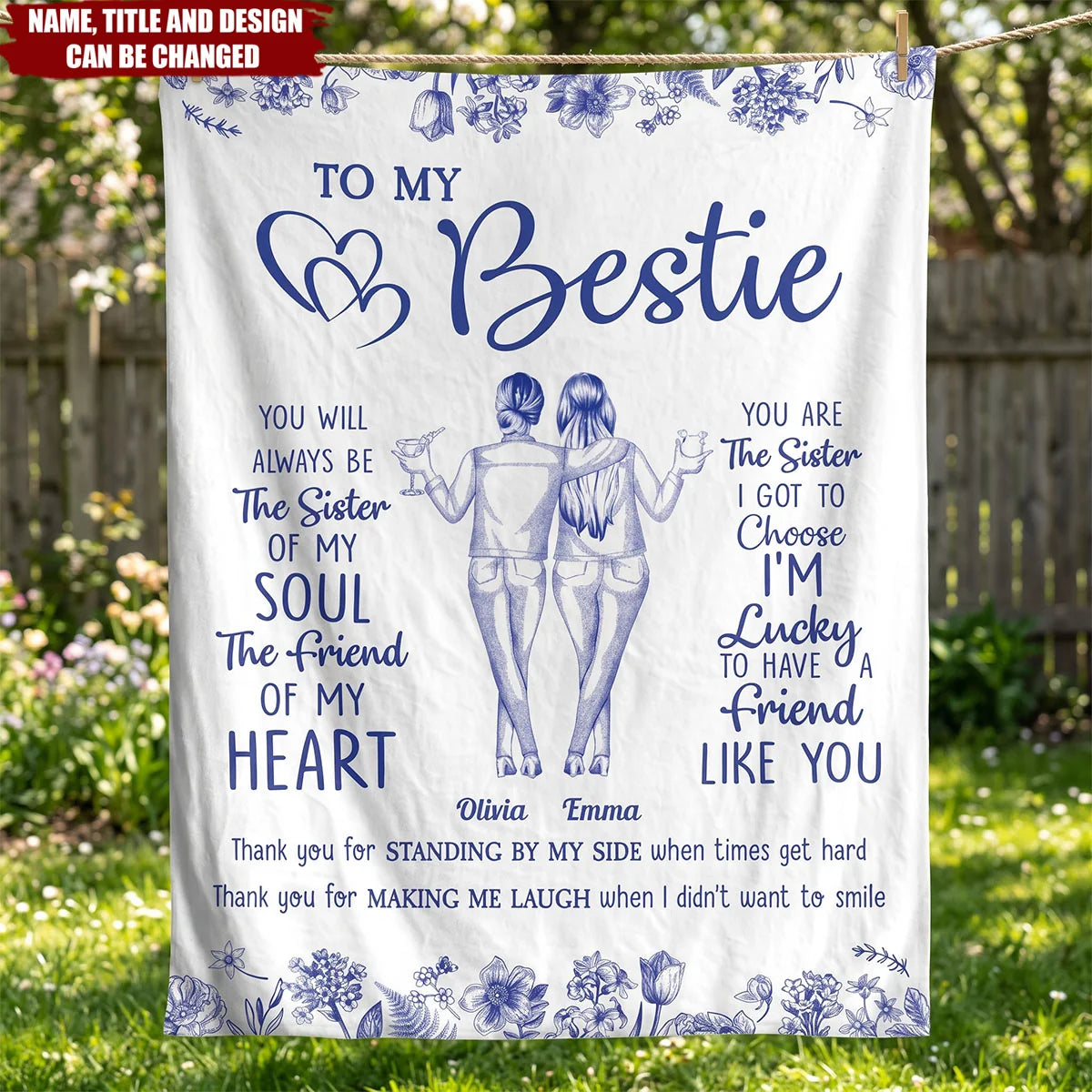 Personalized Blanket "To My Bestie You Are The Sister I Got To Choose" - Custom Friendship Gift For Chosen Sister