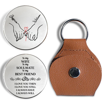 Custom Coin Keychain for Wife, Couple Christmas Anniversary Gifts • To My Wife Soulmate Best Friend - Personalized Pocket Hug